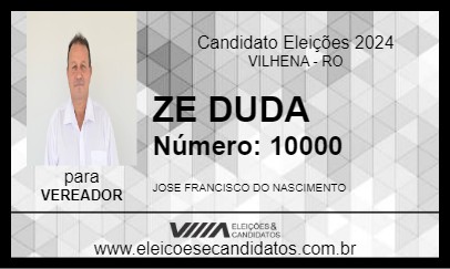 Candidato ZE DUDA 2024 - VILHENA - Eleições