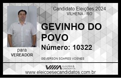 Candidato GEVINHO DO POVO 2024 - VILHENA - Eleições