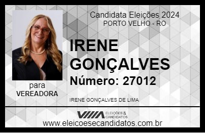 Candidato IRENE GONÇALVES 2024 - PORTO VELHO - Eleições