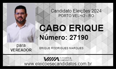 Candidato CABO ERIQUE 2024 - PORTO VELHO - Eleições