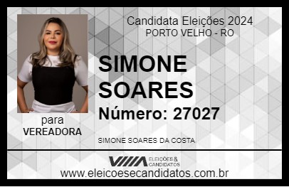 Candidato SIMONE SOARES 2024 - PORTO VELHO - Eleições