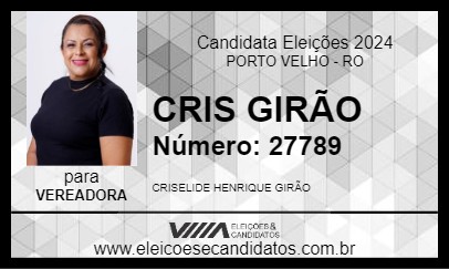 Candidato CRIS GIRÃO 2024 - PORTO VELHO - Eleições