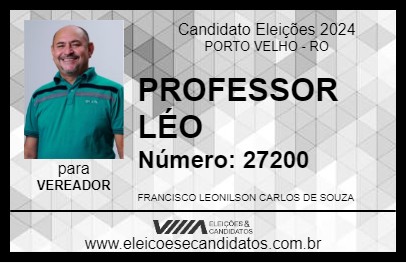 Candidato PROFESSOR LÉO 2024 - PORTO VELHO - Eleições