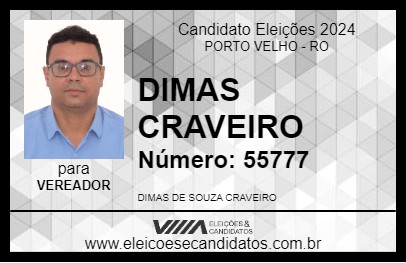 Candidato DIMAS CRAVEIRO 2024 - PORTO VELHO - Eleições