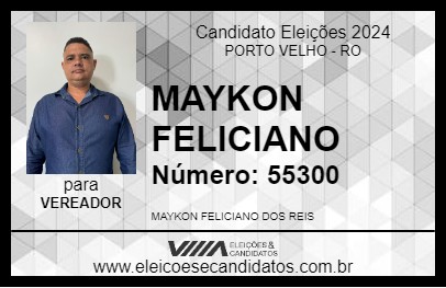 Candidato MAYKON FELICIANO 2024 - PORTO VELHO - Eleições