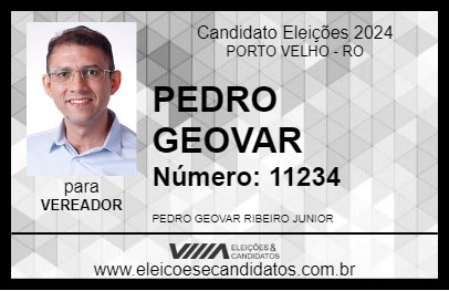 Candidato PEDRO GEOVAR 2024 - PORTO VELHO - Eleições