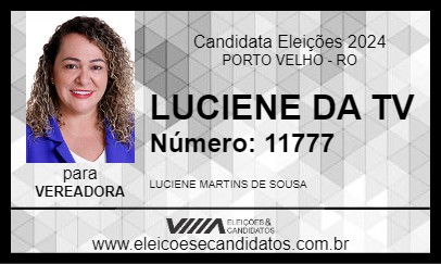 Candidato LUCIENE DA TV 2024 - PORTO VELHO - Eleições