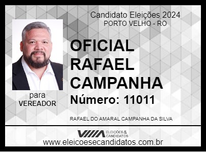 Candidato OFICIAL RAFAEL CAMPANHA 2024 - PORTO VELHO - Eleições