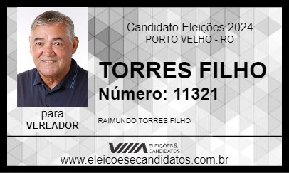 Candidato TORRES FILHO 2024 - PORTO VELHO - Eleições