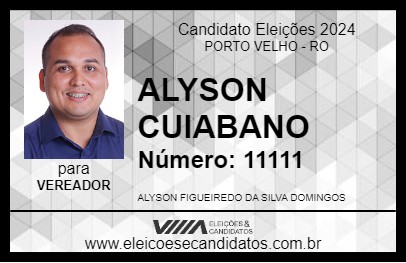 Candidato ALYSON CUIABANO 2024 - PORTO VELHO - Eleições