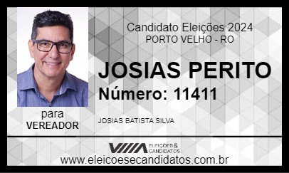 Candidato JOSIAS PERITO 2024 - PORTO VELHO - Eleições