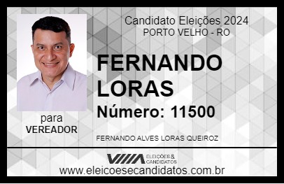 Candidato FERNANDO LORAS 2024 - PORTO VELHO - Eleições