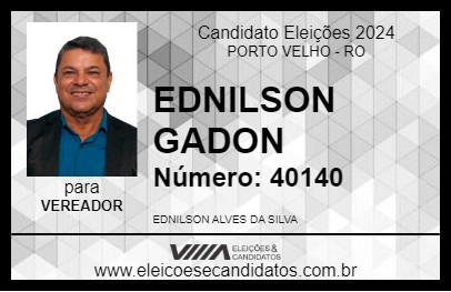 Candidato EDNILSON GADON 2024 - PORTO VELHO - Eleições