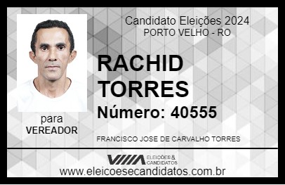 Candidato RACHID TORRES 2024 - PORTO VELHO - Eleições