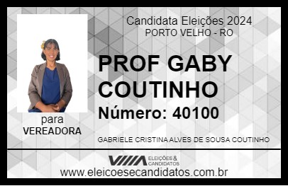 Candidato PROF GABY COUTINHO 2024 - PORTO VELHO - Eleições