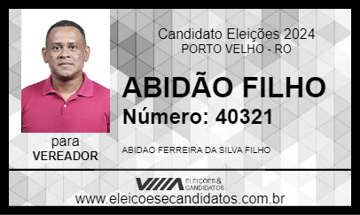 Candidato ABIDÃO FILHO 2024 - PORTO VELHO - Eleições