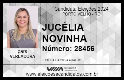 Candidato JUCÉLIA NOVINHA 2024 - PORTO VELHO - Eleições