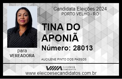 Candidato TINA DO APONIÃ 2024 - PORTO VELHO - Eleições