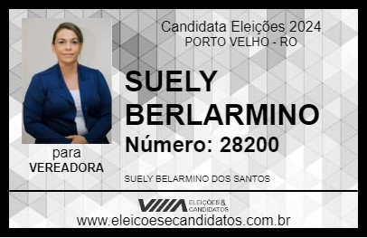 Candidato SUELY BELARMINO 2024 - PORTO VELHO - Eleições