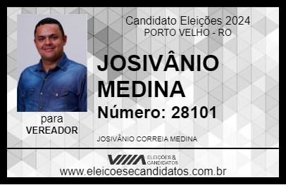 Candidato JOSIVÂNIO MEDINA 2024 - PORTO VELHO - Eleições