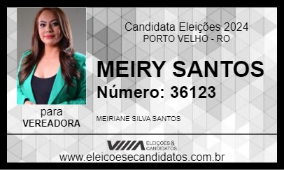 Candidato MEIRY SANTOS 2024 - PORTO VELHO - Eleições