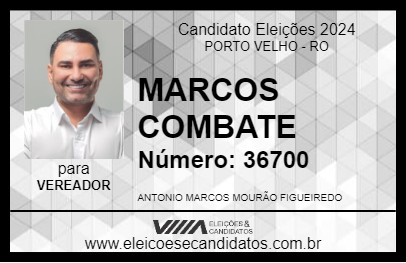 Candidato MARCOS COMBATE 2024 - PORTO VELHO - Eleições