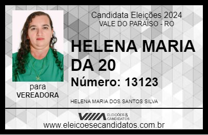 Candidato HELENA MARIA DA 20 2024 - VALE DO PARAÍSO - Eleições