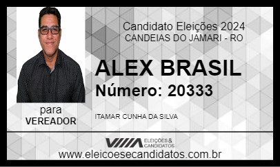 Candidato ALEX BRASIL 2024 - CANDEIAS DO JAMARI - Eleições