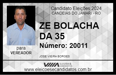 Candidato ZÉ BOLACHA DA 35 2024 - CANDEIAS DO JAMARI - Eleições