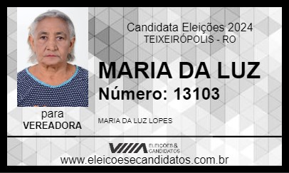 Candidato MARIA DA LUZ 2024 - TEIXEIRÓPOLIS - Eleições