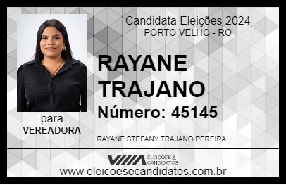 Candidato RAYANE TRAJANO 2024 - PORTO VELHO - Eleições