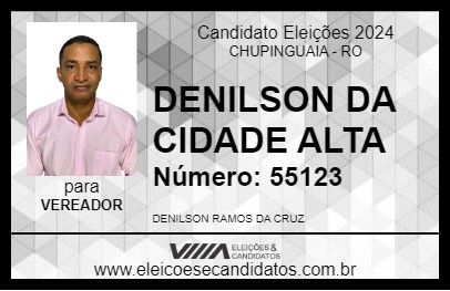 Candidato DENILSON DA CIDADE ALTA 2024 - CHUPINGUAIA - Eleições