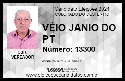 Candidato VÉIO JANIO DO PT 2024 - COLORADO DO OESTE - Eleições