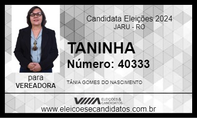 Candidato TANINHA 2024 - JARU - Eleições