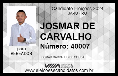 Candidato JOSMAR DE CARVALHO 2024 - JARU - Eleições