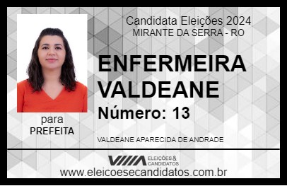 Candidato ENFERMEIRA VALDEANE 2024 - MIRANTE DA SERRA - Eleições