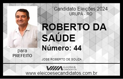 Candidato ROBERTO DA SAÚDE 2024 - URUPÁ - Eleições