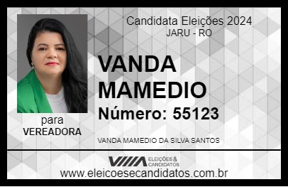 Candidato VANDA MAMEDIO 2024 - JARU - Eleições