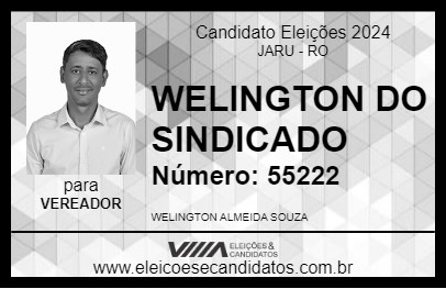 Candidato WELINGTON DO SINDICATO 2024 - JARU - Eleições