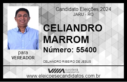 Candidato CELIANDRO MARROM 2024 - JARU - Eleições