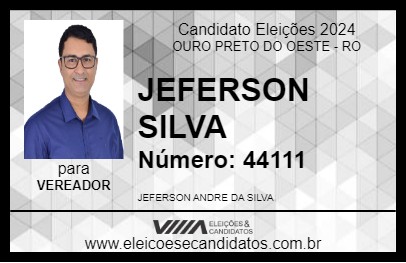 Candidato JEFERSON SILVA 2024 - OURO PRETO DO OESTE - Eleições