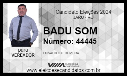 Candidato BADU SOM 2024 - JARU - Eleições