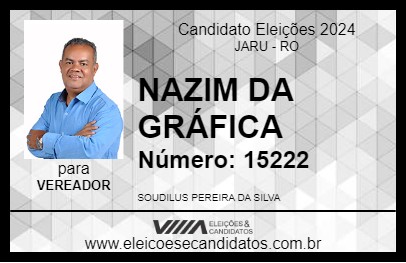 Candidato NAZIM DA GRÁFICA 2024 - JARU - Eleições