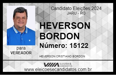 Candidato HEVERSON BORDON 2024 - JARU - Eleições