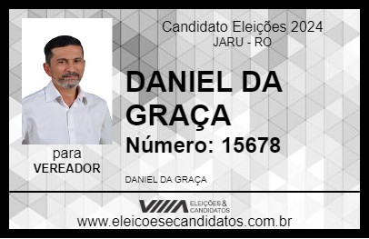 Candidato DANIEL DA GRAÇA 2024 - JARU - Eleições