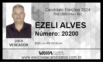 Candidato EZELI ALVES 2024 - THEOBROMA - Eleições