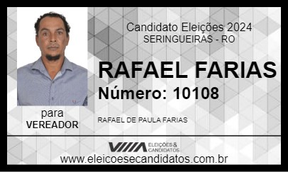 Candidato RAFAEL FARIAS 2024 - SERINGUEIRAS - Eleições