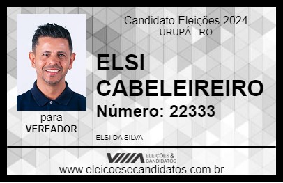 Candidato ELSI CABELEIREIRO 2024 - URUPÁ - Eleições