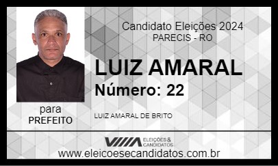 Candidato LUIZ AMARAL 2024 - PARECIS - Eleições