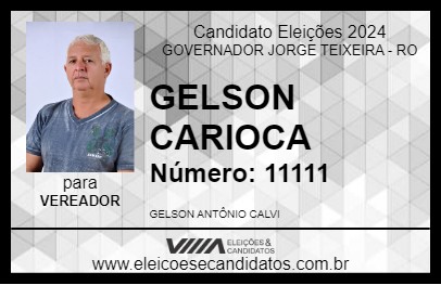 Candidato GELSON CARIOCA 2024 - GOVERNADOR JORGE TEIXEIRA - Eleições